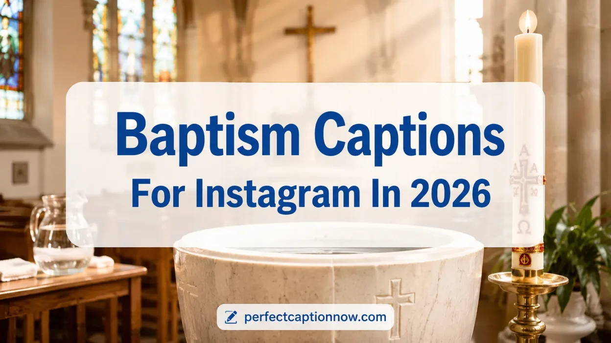 Baptism Captions For Instagram