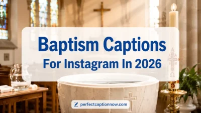 Baptism Captions For Instagram